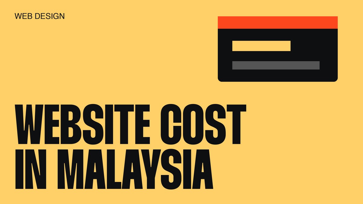How Much Does a Website Cost in Malaysia? 2026 Price Guide (RM)